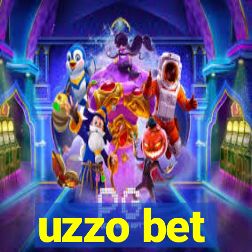 uzzo bet